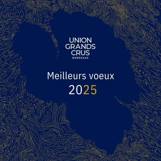 Toute l'équipe de l'Union des Grands Crus de Bordeaux vous souhaite ses meilleurs voeux pour cette nouvelle année !