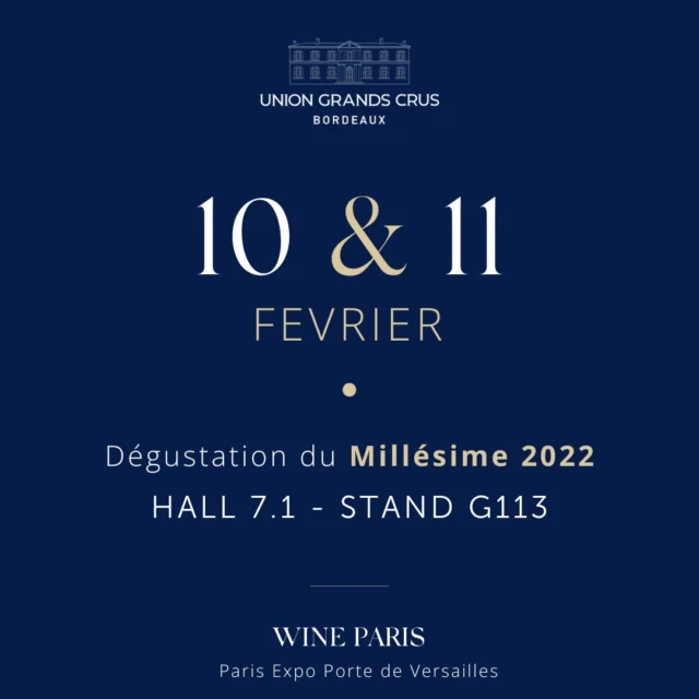 L’Union des Grands Crus de Bordeaux est heureuse de vous inviter à découvrir son millésime 2022 lors de #WineParis

📅 Rendez-vous les lundi 10 et mardi 11 février 2025 
📍 Hall 7.1 - Stand G113 

Plongez au cœur des Grands Crus et laissez-vous surprendre par plus de 100 vins exceptionnels, issus des appellations les plus prestigieuses de Bordeaux. 

Une expérience unique pour savourer toute la diversité, l’élégance et la richesse de ce millésime remarquable. 

Ne manquez pas cette occasion privilégiée de déguster des vins d’exception dans une ambiance conviviale et passionnée. 

Cliquez - ici pour vous inscrire à notre dégustation: 
https://fr.surveymonkey.com/r/D6GQ8KW

Nous avons hâte de vous retrouver pour ce moment unique de partage et de découverte ! 

Pour rappel: vous devez être munis d'une entrée au salon Wine Paris -2025 afin de pouvoir accéder à notre dégustation. 

#wineparis #grandscrusdebordeaux #UGCB #millésime2022 @vinexposium